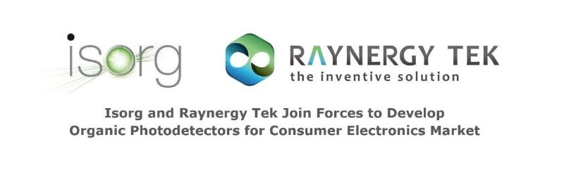 Isorg and Raynergy Tek Join Forces to Develop Organic Photodetectors for Consumer Electronics Market